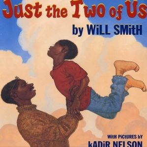 Just the two of us Kids Book by Will Smith